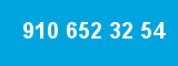 910 652 32 54